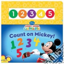 Count on Mickey! libro in lingua di Amerikaner Susan, Loter Inc. (ILT)