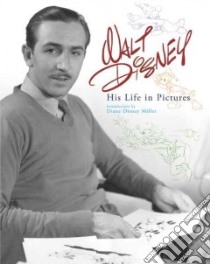 Walt Disney libro in lingua di Schroeder Russell (EDT), Miller Diane Disney (INT)