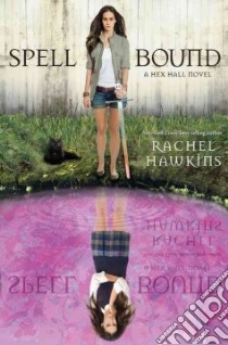 Spell Bound libro in lingua di Hawkins Rachel
