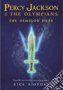 The Demigod Files libro in lingua di Riordan Rick