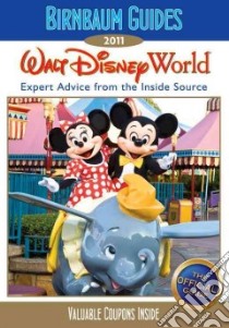Birnbaum Guides 2011 Walt Disney World libro in lingua di Birnbaum Travel Guides (COR)