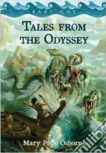 Tales From The Odyssey libro in lingua di Osborne Mary Pope