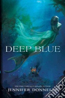 Deep Blue libro in lingua di Donnelly Jennifer