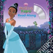 The Princess and the Frog Read-Along libro in lingua di Auerbach Annie (ADP), Robinson Cindy (NRT)