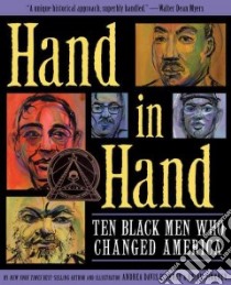 Hand in Hand libro in lingua di Pinkney Andrea Davis, Pinkney J. Brian (ILT)