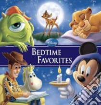 Disney Bedtime Favorites libro in lingua di Disney Storybook Artists (COR)