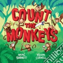 Count the Monkeys libro in lingua di Barnett Mac, Cornell Kevin (ILT)