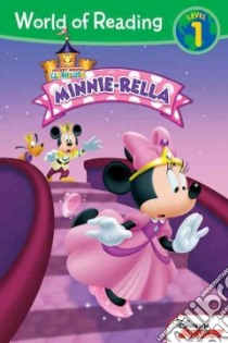 Minnie-Rella libro in lingua di Marsoli Lisa Ann (ADP), Loter Inc. (ILT)