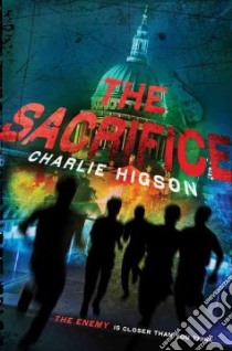 The Sacrifice libro in lingua di Higson Charlie