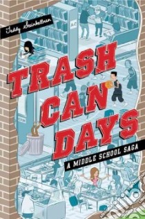 Trash Can Days libro in lingua di Steinkellner Teddy