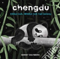 Chengdu libro in lingua di Saltzberg Barney