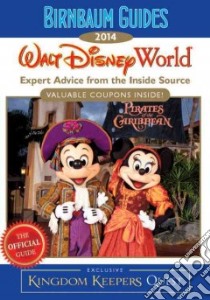 Birnbaum Guides 2014 Walt Disney World libro in lingua di Birnbaum Travel Guides (COR)