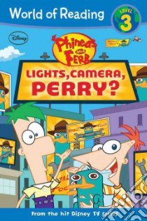 Lights, Camera, Perry? libro in lingua di Disney Storybook Artists (ILT)