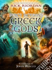 Percy Jackson's Greek Gods libro in lingua di Riordan Rick, Rocco John (ILT)