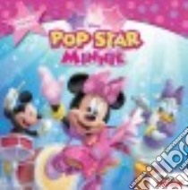 Pop Star Minnie libro in lingua di Scollon Bill (ADP), Loter Inc. (ILT)