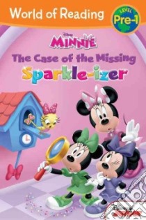 The Case of the Missing Sparkle-izer libro in lingua di Scollon Bill, Loter Inc. (ILT)