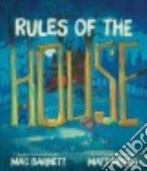 Rules of the House libro in lingua di Barnett Mac, Myers Matt (ILT)