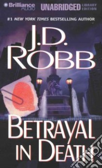 Betrayal in Death libro in lingua di Robb J. D., Ericksen Susan (NRT)