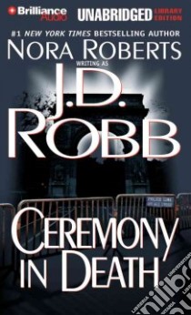 Ceremony in Death (CD Audiobook) libro in lingua di Robb J. D., Ericksen Susan (NRT)
