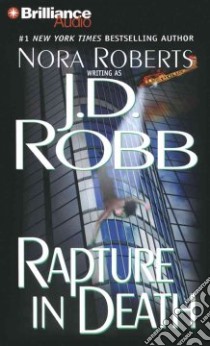 Rapture in Death (CD Audiobook) libro in lingua di Robb J. D., Ericksen Susan (NRT)