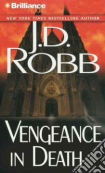 Vengeance in Death (CD Audiobook) libro in lingua di Robb J. D., Ericksen Susan (NRT)