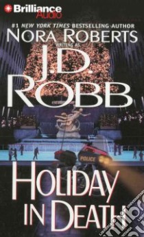 Holiday in Death (CD Audiobook) libro in lingua di Robb J. D., Ericksen Susan (NRT)