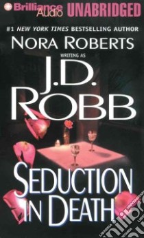 Seduction in Death (CD Audiobook) libro in lingua di Robb J. D., Ericksen Susan (NRT)