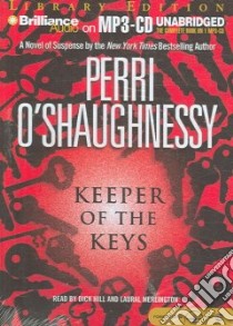 Keeper of the Keys libro in lingua di O'Shaughnessy Perri, Hill Dick (NRT), Merlington Laural (NRT)