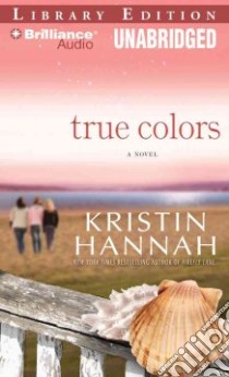 True Colors (CD Audiobook) libro in lingua di Hannah Kristin, Barr Sandra (NRT)