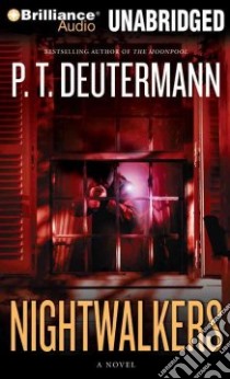 Nightwalkers (CD Audiobook) libro in lingua di Deutermann Peter T., Hill Dick (NRT)
