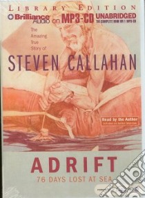 Adrift (CD Audiobook) libro in lingua di Callahan Steven, Callahan Steven (NRT)