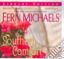 Southern Comfort (CD Audiobook) libro in lingua di Michaels Fern, Cummings Jeffrey (NRT)
