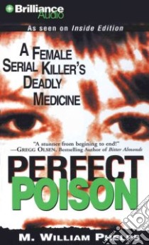 Perfect Poison (CD Audiobook) libro in lingua di Phelps M. William, Charles J. (NRT)