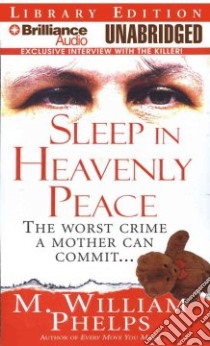 Sleep in Heavenly Peace (CD Audiobook) libro in lingua di Phelps M. William, Charles J. (NRT)