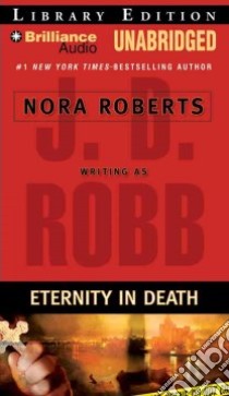 Eternity in Death libro in lingua di Robb J. D., Ericksen Susan (NRT)