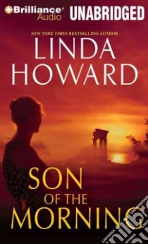 Son of the Morning (CD Audiobook) libro in lingua di Howard Linda, Ross Natalie (NRT)