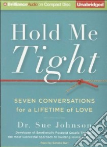 Hold Me Tight (CD Audiobook) libro in lingua di Johnson Sue, Burr Sandra (NRT)
