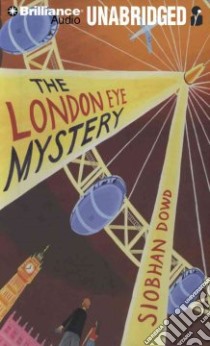 The London Eye Mystery (CD Audiobook) libro in lingua di Dowd Siobhan, Kalajzic Alex (NRT)