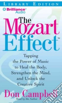 The Mozart Effect (CD Audiobook) libro in lingua di Campbell Don, Campbell Don (NRT)