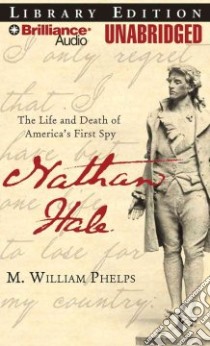 Nathan Hale (CD Audiobook) libro in lingua di Phelps M. William, Gigante Phil (NRT)