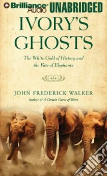 Ivory's Ghosts (CD Audiobook) libro in lingua di Walker John Frederick, Colacci David (NRT)