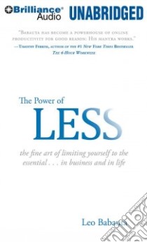 The Power of Less (CD Audiobook) libro in lingua di Babauta Leo, Stella Fred (NRT)