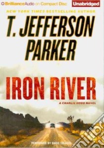 Iron River (CD Audiobook) libro in lingua di Parker T. Jefferson, Colacci David (NRT)