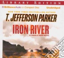 Iron River (CD Audiobook) libro in lingua di Parker T. Jefferson, Colacci David (NRT)