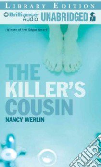 The Killer's Cousin (CD Audiobook) libro in lingua di Werlin Nancy, Podehl Nick (NRT)