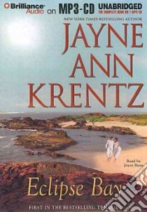 Eclipse Bay (CD Audiobook) libro in lingua di Krentz Jayne Ann, Bean Joyce (NRT)