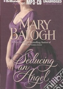 Seducing an Angel (CD Audiobook) libro in lingua di Balogh Mary, Flosnik Anne T. (NRT)