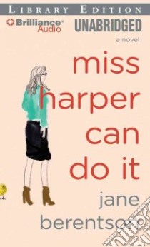 Miss Harper Can Do It (CD Audiobook) libro in lingua di Berentson Jane, Stith Jeannie (NRT)