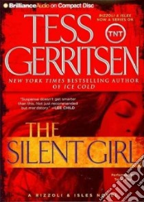 The Silent Girl (CD Audiobook) libro in lingua di Gerritsen Tess, Sirois Tanya Eby (NRT)