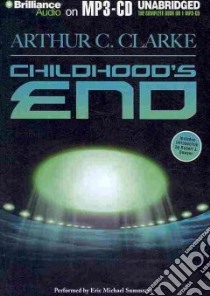 Childhood's End (CD Audiobook) libro in lingua di Clarke Arthur C., Summerer Eric Michael (NRT)